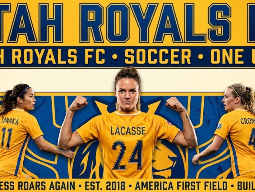 Utah Royals FC 2026 poster banner with Lacasse, Tanaka and Cronin